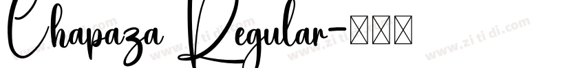 Chapaza Regular字体转换